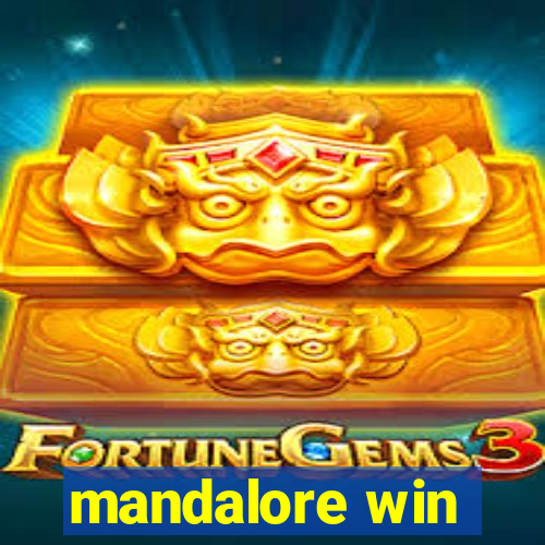 mandalore win